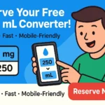 Instant mg to ml Calculator